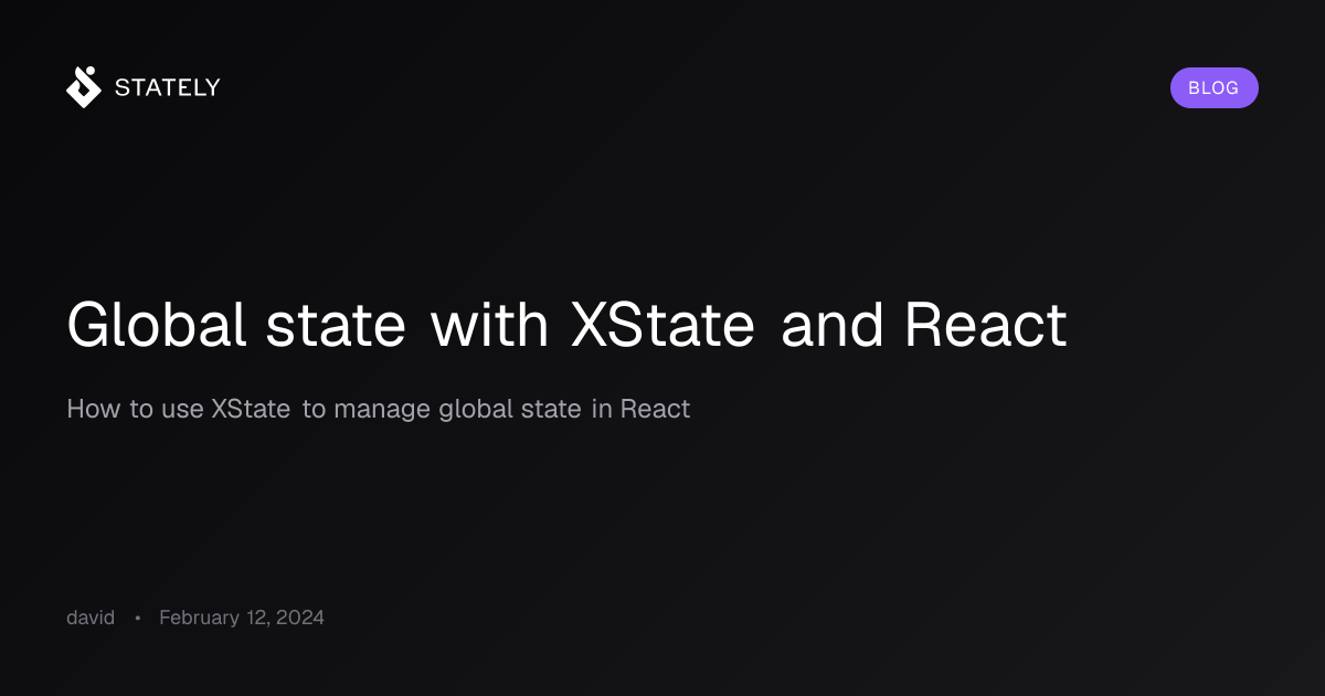 Global state with XState and React
