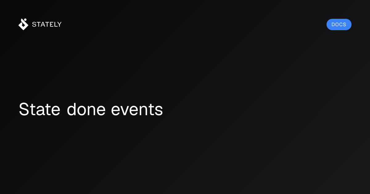 Stat Is Done State done events
